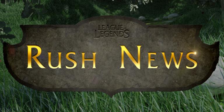 Rush News LoL