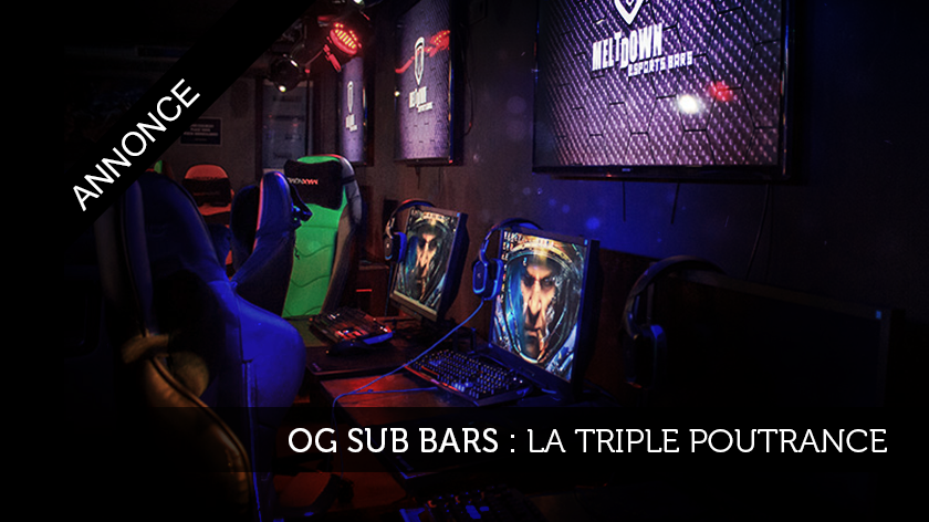 OG Sub Bars : la triple poutrance