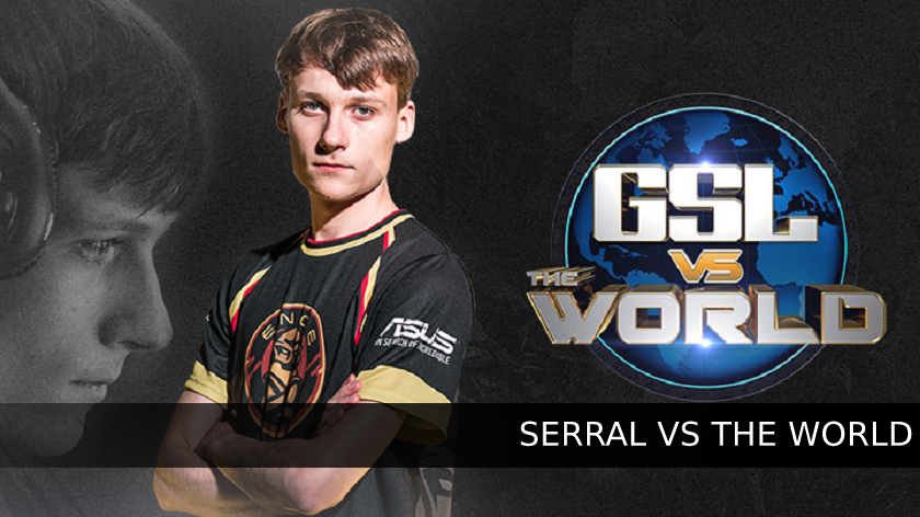 Serral vs The Word 