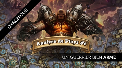 L'analyse de playz #5 : un guerrier bien armé