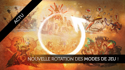 Nouvelle rotation des modes de jeu !