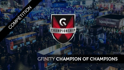 Gfinity Champion of Champions : Qui sera le meilleur ?