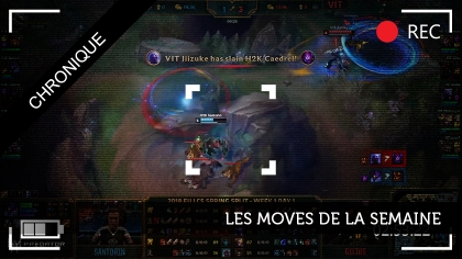 Les moves de la semaine : week 1