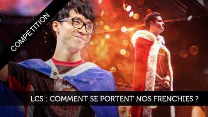 LCS : comment se portent nos frenchies ?