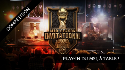 Play-In du MSI, à table !