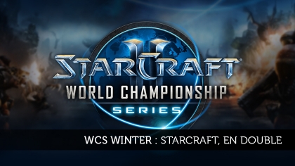 WCS Winter : StarCraft, en double