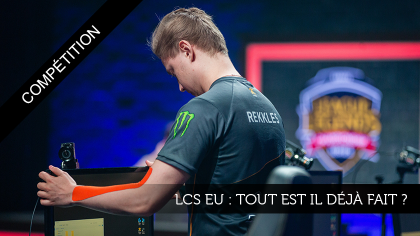 LCS EU : tout est-il déjà fait ?