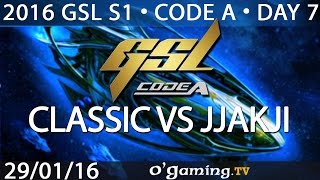 Classic vs jjakji - PvT - 2016 GSL S1 Code A - Day 7