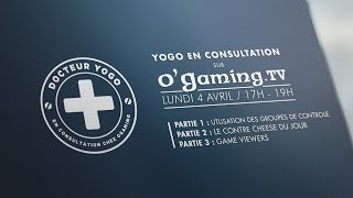 Dr Yogo en Consultation - Tuto #3 : L'utilisation des groupes de contrôle